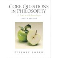 Core Questions in Philosophy : A Text with Readings