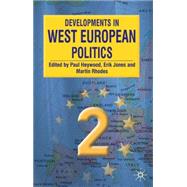Developments in West European Politics 2