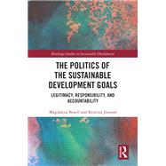 The Politics of the Sustainable Development Goals