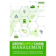 Green Supply Chain Management