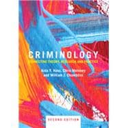 Criminology: Connecting Theory, Research and Practice