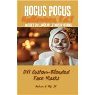 Hocus Pocus: DYI Custom-Blended Masks