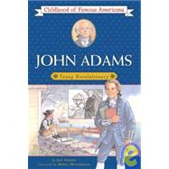 John Adams : Young Revolutionary
