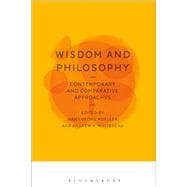 Wisdom and Philosophy: Contemporary and Comparative Approaches