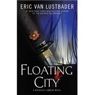 Floating City A Nicholas Linnear Novel