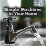 Simple Machines in Your Home