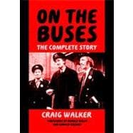 On the Buses: The Complete Story