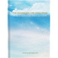 The Boundless Life Challenge