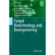 Fungal Biotechnology and Bioengineering
