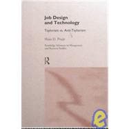Job Design and Technology: Taylorism vs Anti-Taylorism,9780415158695