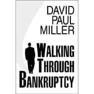 Walking Through Bankruptcy
