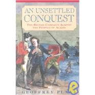 An Unsettled Conquest