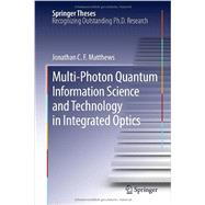 Multi-photon Quantum Information Science and Technology in Integrated Optics