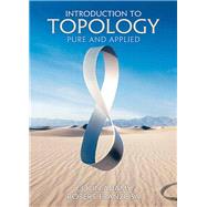 Introduction to Topology Pure and Applied