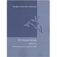 En Bonne Forme, Eighth Edition Student Activities Manual (SAM)