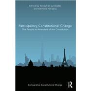Participatory Constitutional Change: The people as amenders of the Constitution