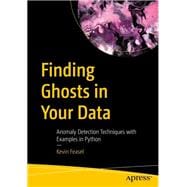 Finding Ghosts in Your Data