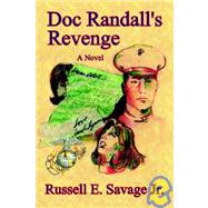 Doc Randall's Revenge : A Novel