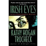 Irish Eyes: A Callahan Garrity Mystery