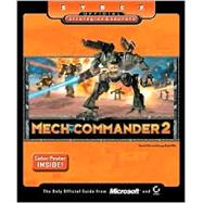 Mechcommander 2 : Sybex's Official Strategies and Secrets