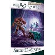 Siege of Darkness The Legend of Drizzt