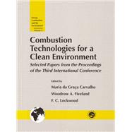 Combustion Technology for a Clean Environment