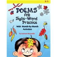 Poems for Sight-Word Practice : With Month-by-Month Activities