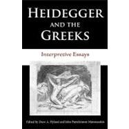 Heidegger And the Greeks