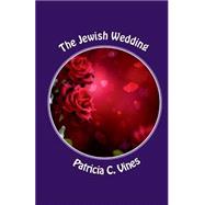 The Jewish Wedding