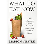 What to Eat Now book cover, ISBN 9780374608699