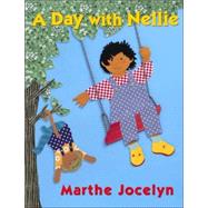 A Day with Nellie