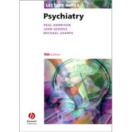 Lecture Notes Psychiatry, 9th Edition