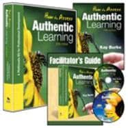How to Assess Authentic Learning (Multimedia Kit) : A Multimedia Kit for Professional Development