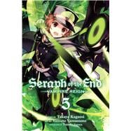 Seraph of the End, Vol. 5 Vampire Reign