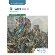 Access to History: Britain 1900-57 Second Edition