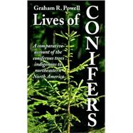 Lives of Conifers