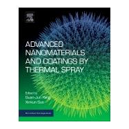 Advanced Nanomaterials and Coatings by Thermal Spray