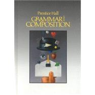 Prentice Hall Grammar and Composition,9780137118700
