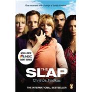The Slap (Movie Tie-in) A Novel