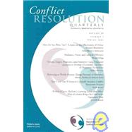 Conflict Resolution Quarterly, Volume 20, No. 3, 2003,