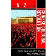 The a to Z of the Chinese Cultural Revolution