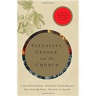 Sexuality, Gender, and the Church