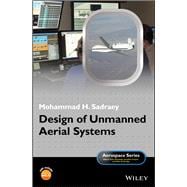 Design of Unmanned Aerial Systems