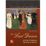 Looseleaf for Connect Online Access for The Last Dance: Encountering Death and Dying