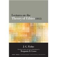 Lectures on the Theory of Ethics 1812