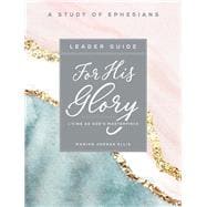 For His Glory Women's Bible Study
