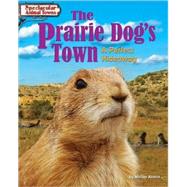 The Prairie Dog's Town
