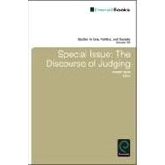 Special Issue: The Discourse Of Judging