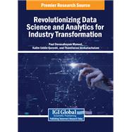 Revolutionizing Data Science and Analytics for Industry Transformation