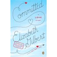 Committed : A Love Story,9780143118701 Committed : A Love Story,9780143118701